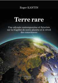 Terre rare. Roman.